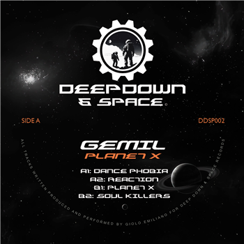 Gemil - Planet X - Deep Down Space Records