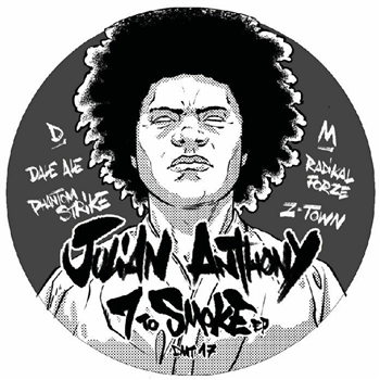 Julian Anthony - 7 To Smoke EP - Dungeon Meat