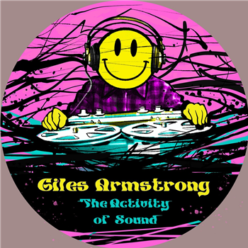 Giles Armstrong - The Activity of Sound EP - First Cut