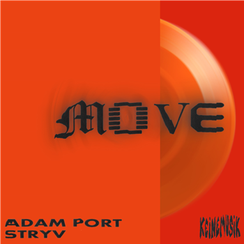 Adam Port, Stryv feat. Malachiii - Move - Keinemusik