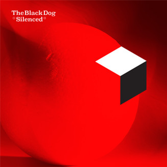 The Black Dog - Silenced (Remastered) - Dust Science