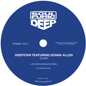 Deepstar featuring Donna Allen / Melba Moore - Sugar / My Heart Belongs To You - Soulfuric Recordings