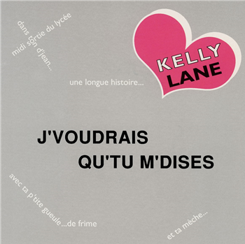 Kelly Lane - J’Voudrais Qu’Tu M’Dises - FOREST JAMS