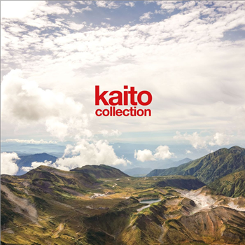 Kaito - Collection - Infiné Records