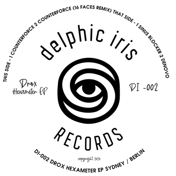 DROX - HEXAMETER EP (INCL. 16 FACES RMX) - Delphic Iris Records