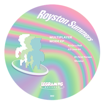 Royston Summers - Multiplayer Mode EP - Legram VG