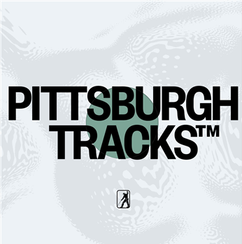 Pittsburgh Track Authority - The Tunnel EP - Pittsburgh Tracks