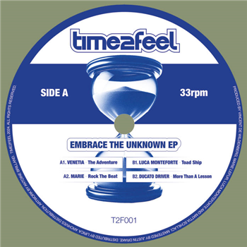 Embrace the Unknown EP - Various Artists - Time2Feel