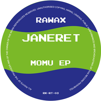 JANERET - MOMU EP - Rawax