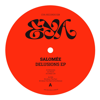 Salomée - Delusions EP - EYA Records