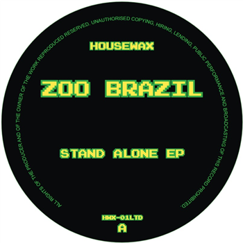 ZOO BRAZIL - STAND ALONE EP - Housewax