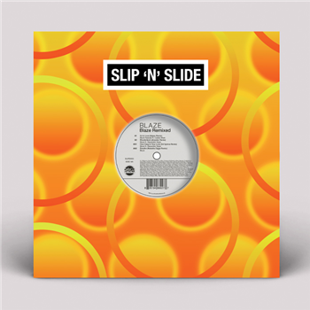 Blaze - Blaze Remixed - Slip n Slide