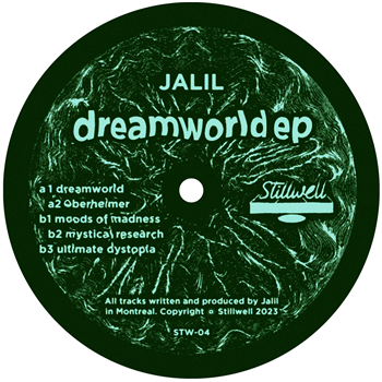 Jalil - Dreamworld EP  - STILLWELL