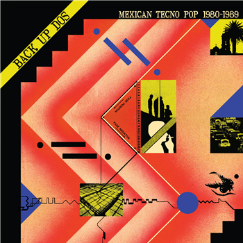 Various Artits - Back Up Dos: Mexican Tecno Pop 1982-1989 - Dark Entries