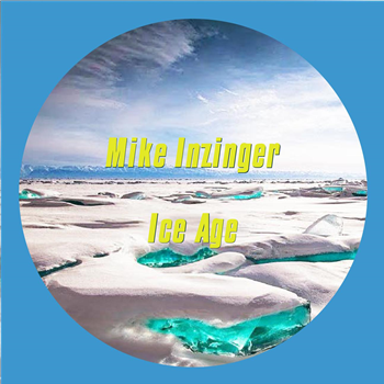 Mike Inzinger - Ice Age - MIR Records