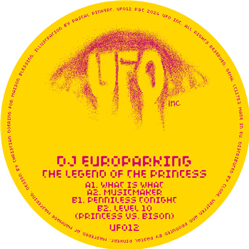 DJ Europarking - The Legend Of The Princess - UFO Inc.