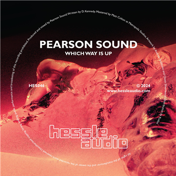 Pearson Sound - Which Way Is Up - Hessle Audio