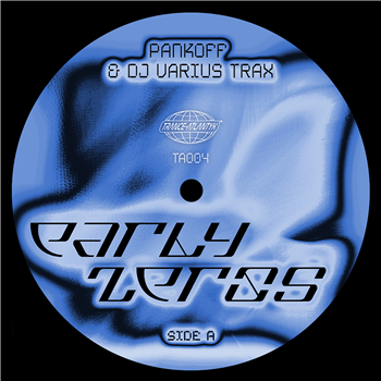 Pankoff & DJ Varius Trax - Early Zeros - Trance Atlantyk