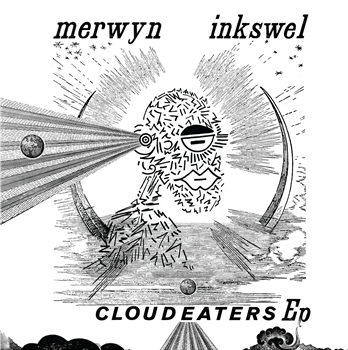 Merwyn & Inkswel - CLOUDEATERS EP - INNER TRIBE RECORDS