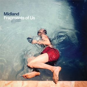 Midland - Fragments of Us - LP - Graded