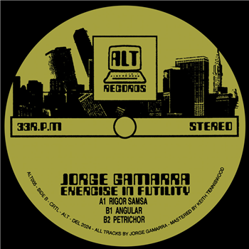 Jorge Gamarra - Exercise in Futility EP - ALT Records