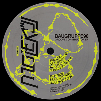 BAUGRUPPE90 - Groove Constructor EP - Molekül 