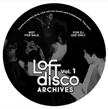 Loft Disco Archives #1 - Loft Disco Archives