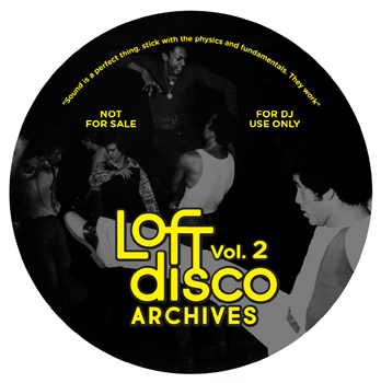 Loft Disco Archives #2 - Loft Disco Archives