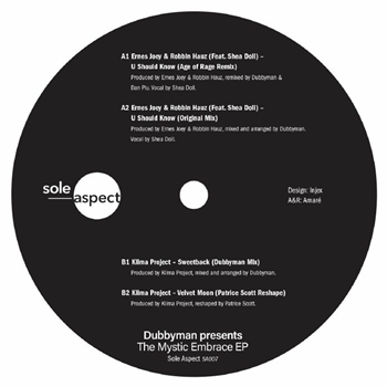 Dubbyman - The Mystic Embrace EP - feat Patrice Scott, Age of Rage mixes - Sole Aspect