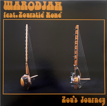 Warodjah feat Zouratié Koné -  Zous Journey - WODJ 01