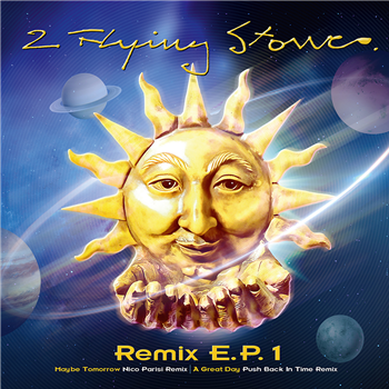 2 FLYING STONES - REMIX E.P.  - 2 FLYING STONES