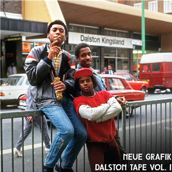 Neue Grafik - Dalston Tapes Vol. 1 - Rhythm Section