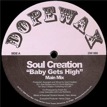 Soul Creation - Baby Gets High - Dopewax