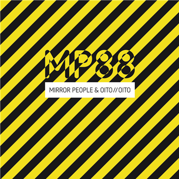 Mirror People & OITO//OITO - MP88 - OITO//OITO Discos