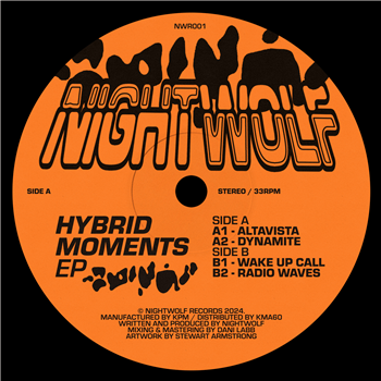 Nightwolf - Hybrid Moments EP - Nightwolf Records