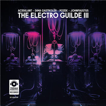 Various Artists - The Electro Guilde III [incl. poster] - Zodiak Commune Records