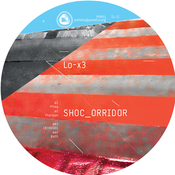 Lo-X3 - Shoc_orridor - Pomelo