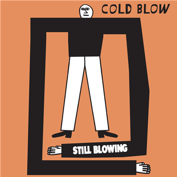 Various Artists - Still Blowing - Cold Blow Records