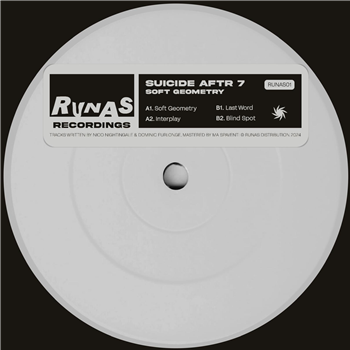 Suicide AFTR 7 - Soft Geometry - Runas Recordings