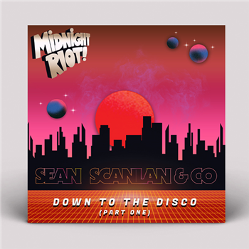 Sean Scanlan & Co - Down To The Disco - Part one - Riot Records