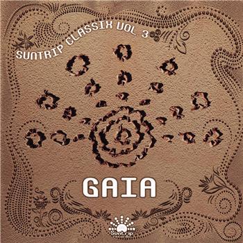 Suntrip Classix Vol. 3 - Gaia (2xLP, Gatefold Sleeve) - Various Artists - Suntrip Records