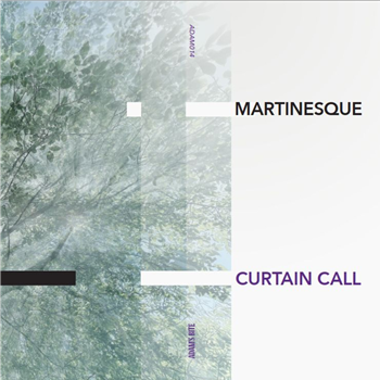 Martinesque - Curtain Call - Adams Bite