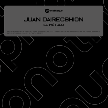 Juan Dairecshion - El Método - Phonotheque Recordings