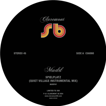 Mudd - Spielplatz (Quiet Village Remixes)
 - CLAREMONT 56