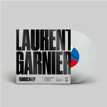 Laurent Garnier — FABRICLG4 EP - Fabric Records