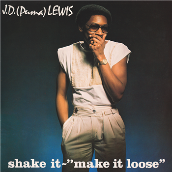 J. D. (Puma) Lewis - Shake It - Make It Loose (Gatefold Cover /2 Bonus Tracks) - The Outer Edge