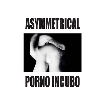 Asymmetrical - Porno Incubo 7" - Raw Culture