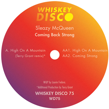 Sleazy McQueen - Coming Back Strong - Whiskey Disco