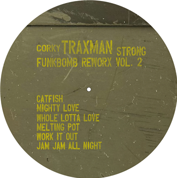 Corky Traxman Strong - FUNKBOMB #2 - FUNKBOMBS 