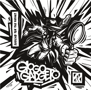 Gogo Gadgeto - Looking For The Freaks EP - Lumbago